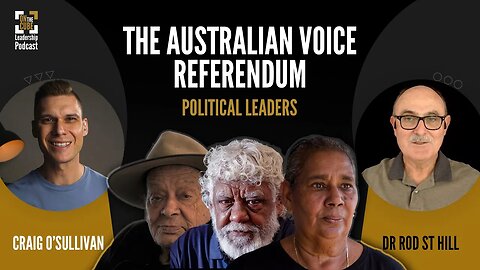 The Australian Voice Referendum | Craig O'Sullivan & Dr Rod St Hill