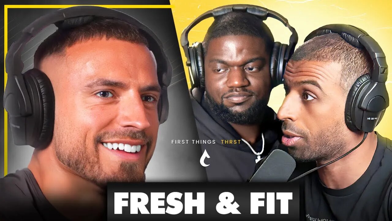 Fresh & Fit: Chase Success, Not Women. (E009)