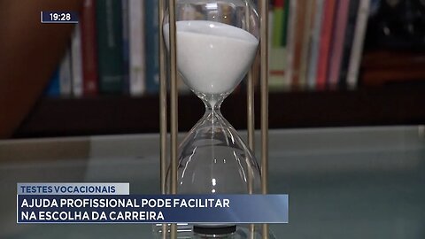 Testes Vocacionais: Ajuda Profissional pode Facilitar na Escolha da Carreira.