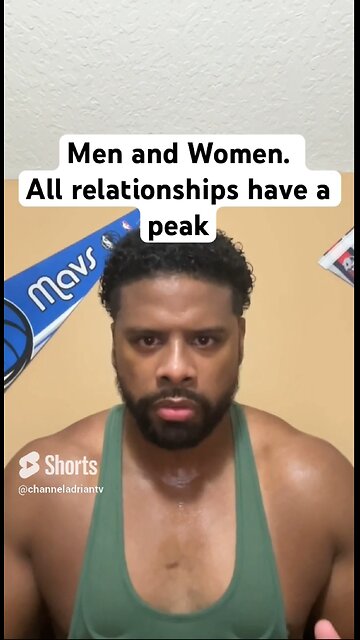 All relationships have a peak #shorts #datingadvice #dating #success #motivation #relationship #love