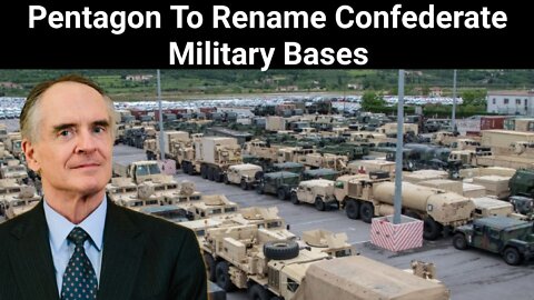 Jared Taylor || Pentagon To Rename Confederate Military Bases