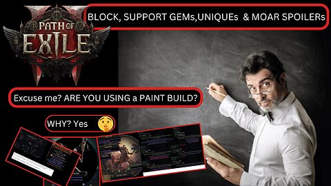 PATH of EXILE 2 - Block is great? Tell me I'm Wrong - Support GEM, PASSIVES & MOAR SPOILERS