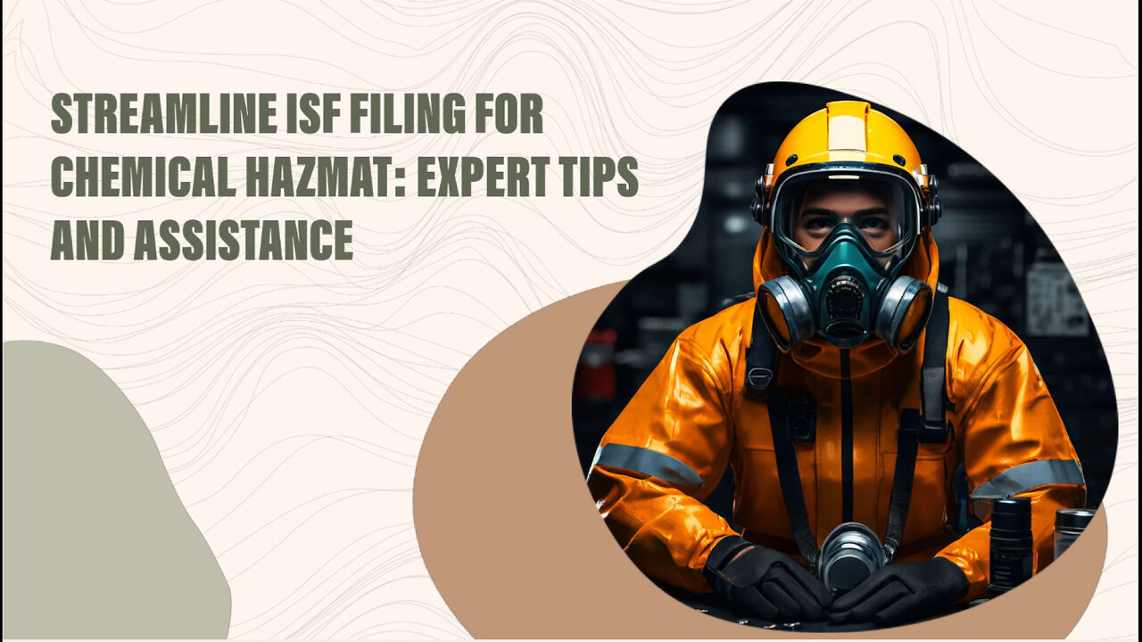 Master the Process: ISF Filing for Chemical Hazardous Materials with ISF Depot