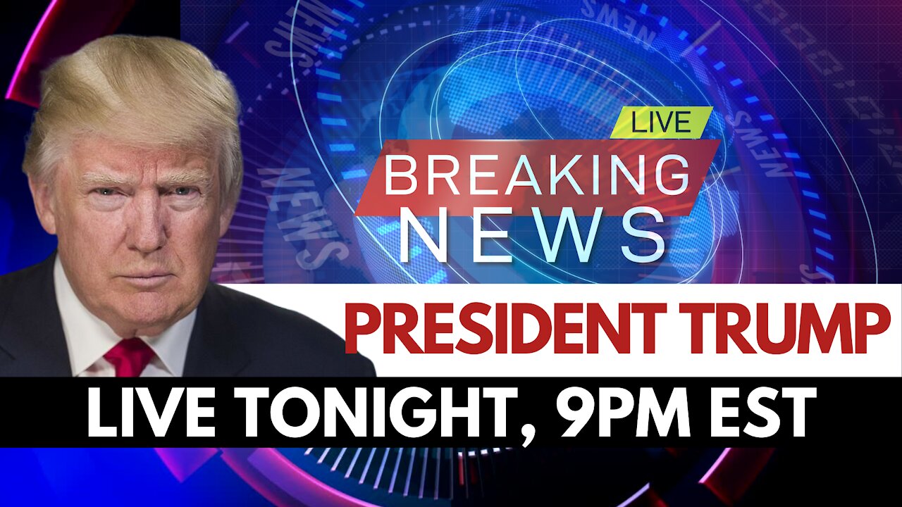 Patriot News Outlet Live | President Trump Live | Tonight 9PM EST