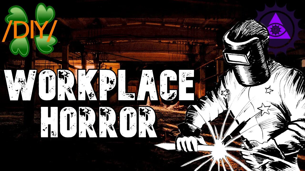 DIY Workplace Horror Thread | 4chan /x/ Greentext Stories