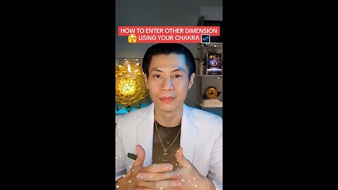 HOW TO ENTER OTHER DIMENSION USING YOUR CHAKRA