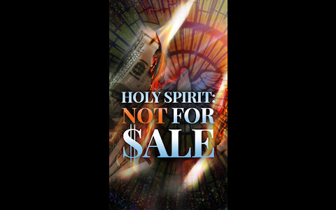 You Can’t Buy the Power of the Holy Spirit