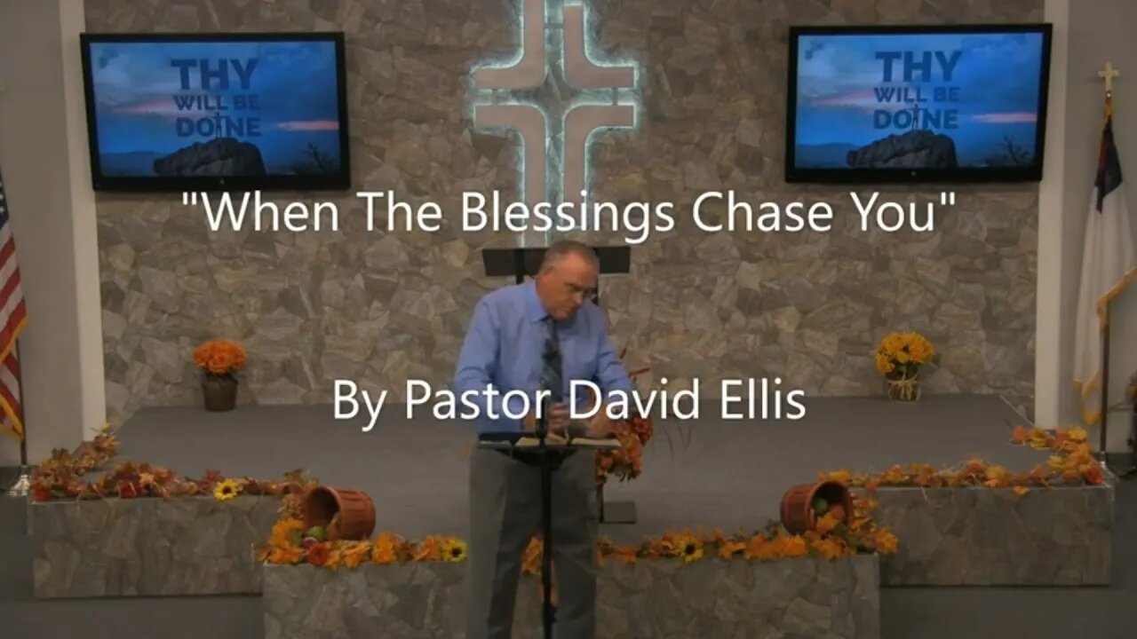 "When The Blessings Chase You" By Pastor David Ellis