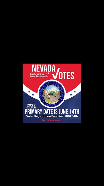 Nevada Voter Registration Deadline and Primary Date