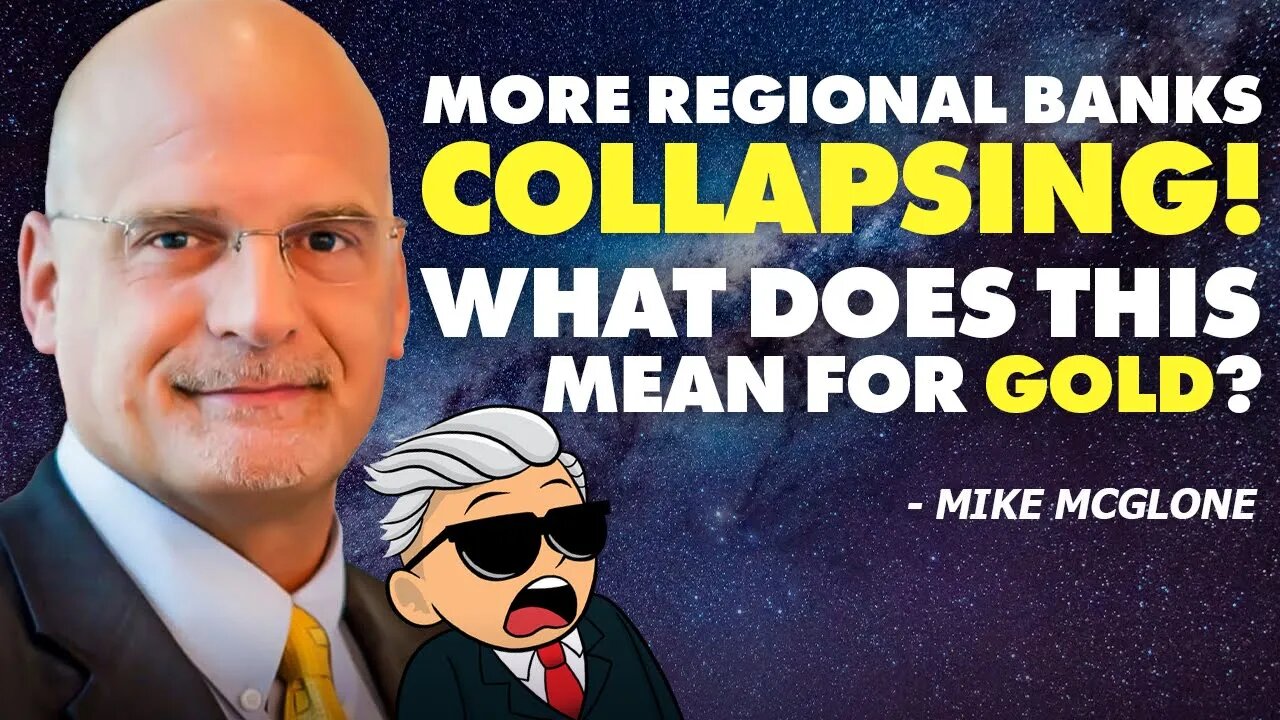 More Regional Banks Collapsing! What Does This Mean for Gold?