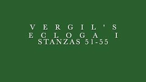 Vergil Ecloga I Stanzas 51-55