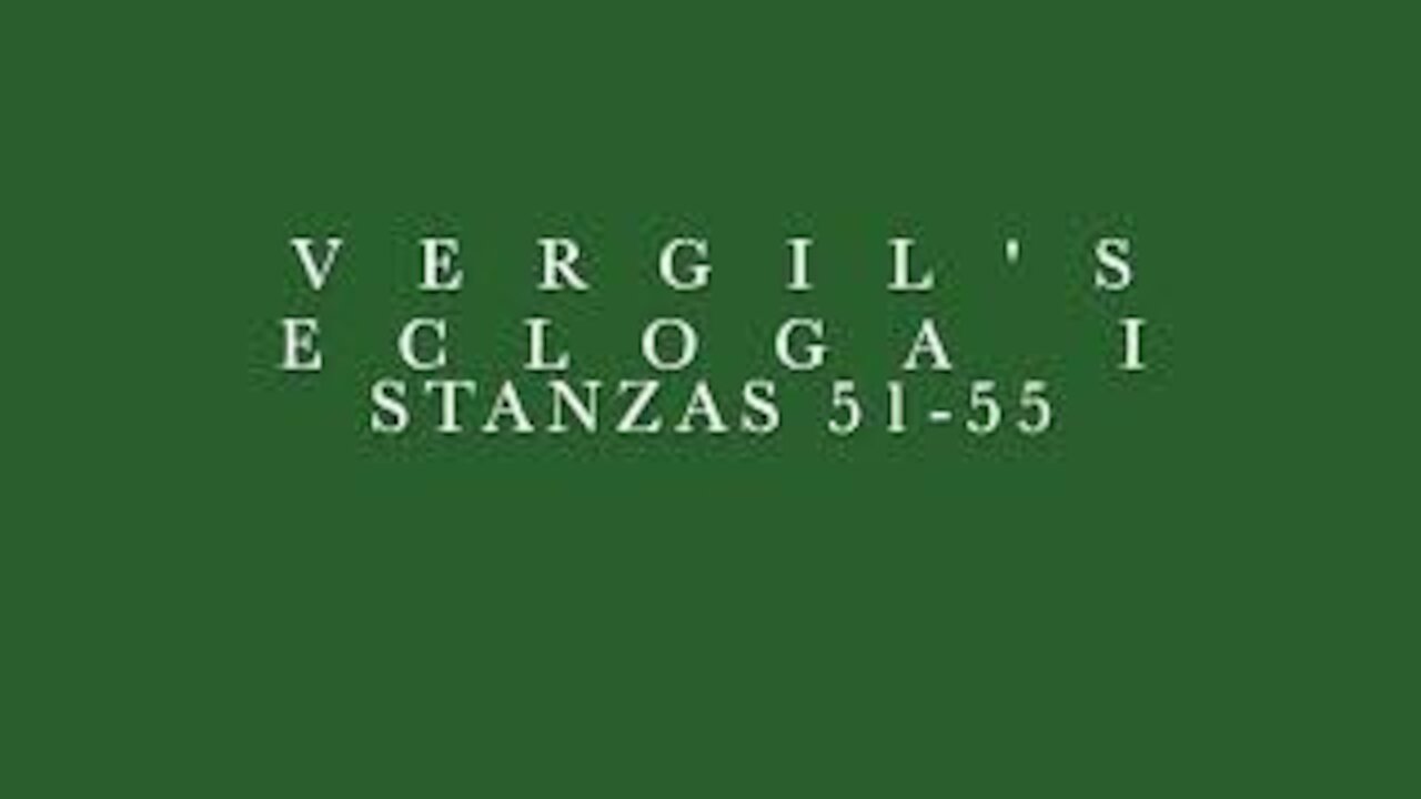 Vergil Ecloga I Stanzas 51-55