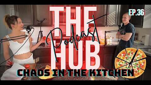 The HUB Podcast #36 - Chaos in the Kitchen; How to Handle Exercise Pain; Waldorf & Montessori School