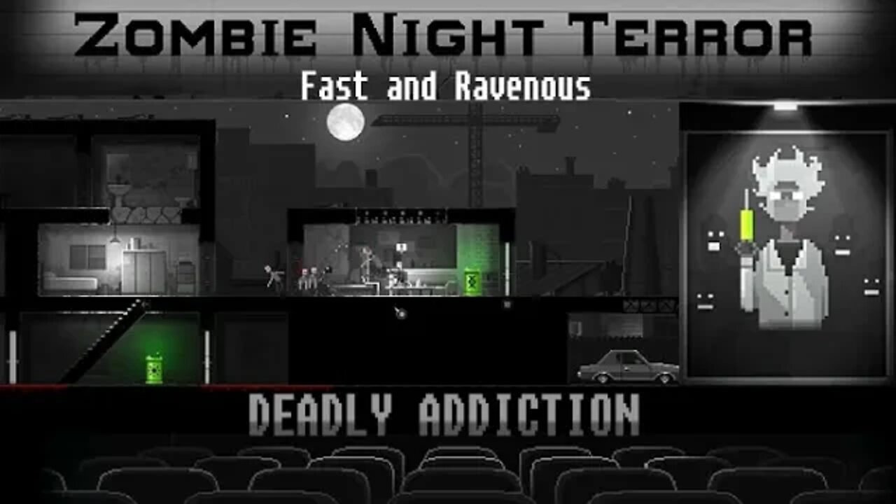 Zombie Night Terror: Deadly Addiction #9 - Fast and Ravenous (with commentary) PC