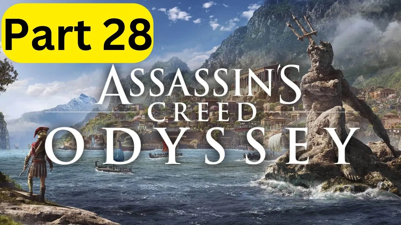 Assassin's Creed Odyssey -- Part 28