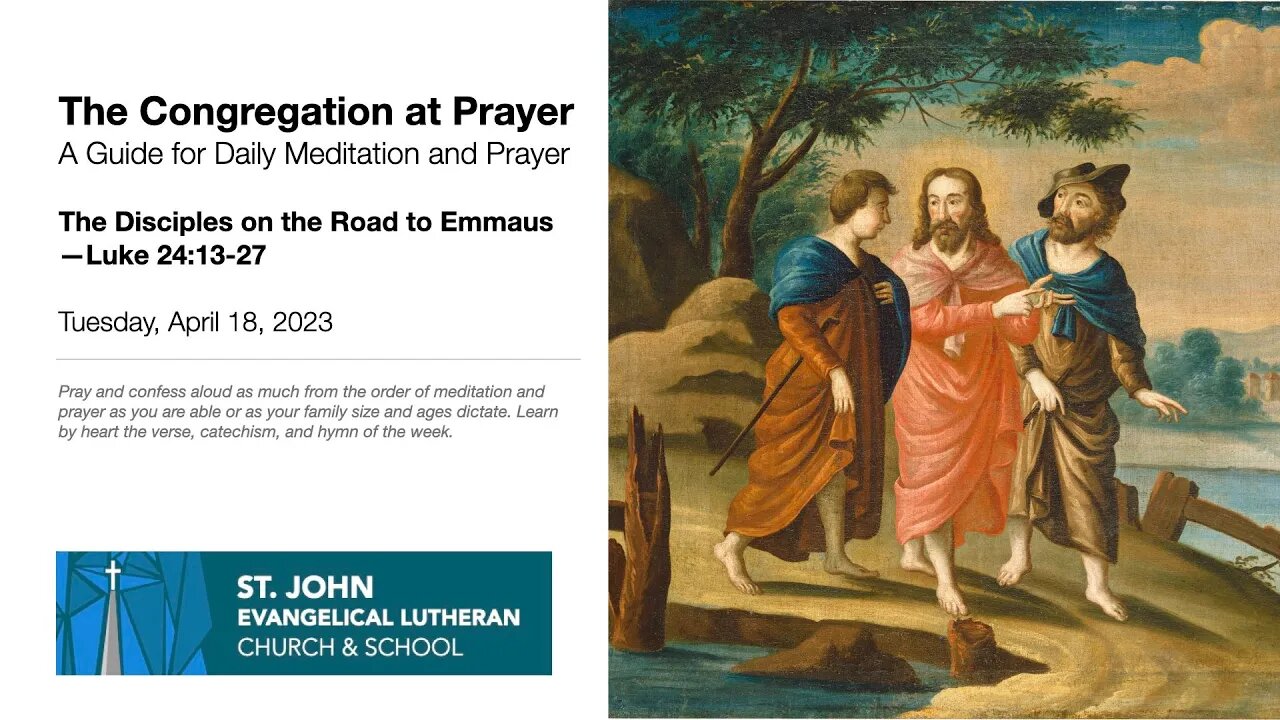 The Disciples on the Road to Emmaus—Luke 24:13-27