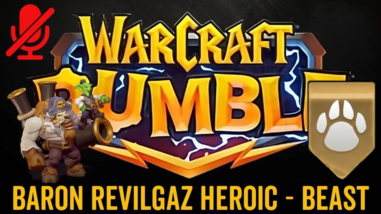 WarCraft Rumble - Baron Revilgaz Heroic - Beast