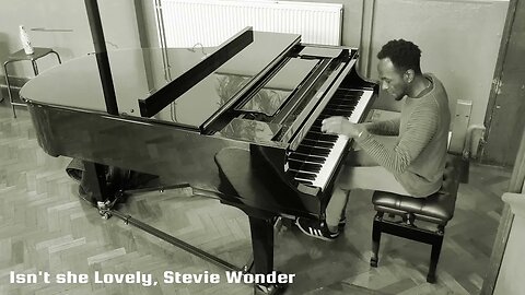 Isn't she Lovely (Stevie Wonder)