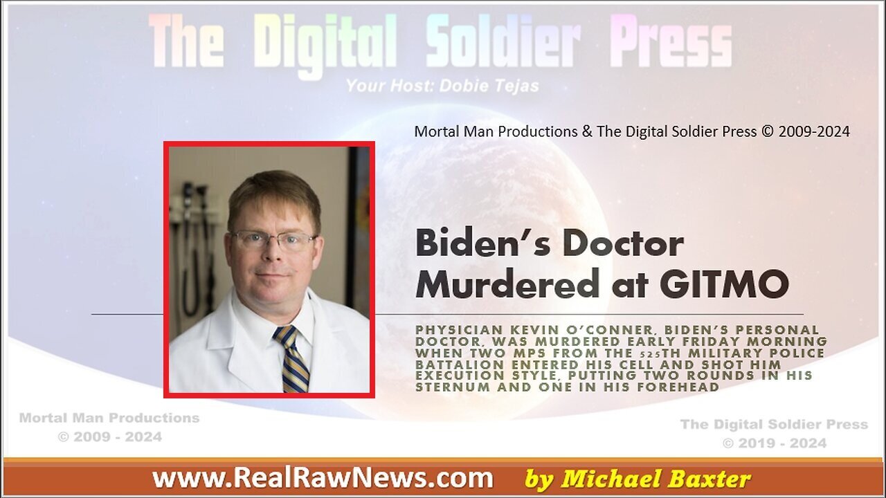 Biden's Doctor Murdered at GITMO