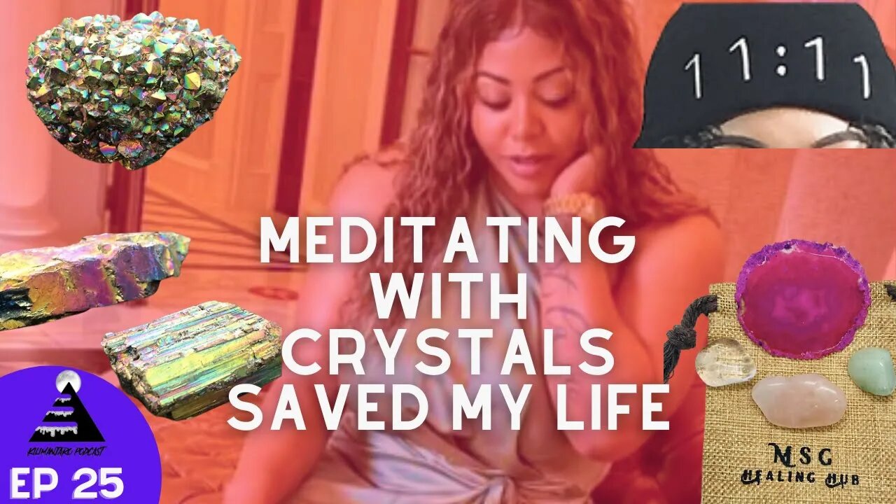 Meditating With Crystals Saved My Life ft @MsSianGentle | Episode 25