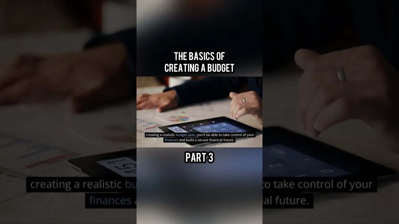 The Basics Of Creating A Budget - Part 3