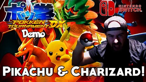 Pokken Tournament DX Demo (Switch) - I Choose You, Pikachu!..and Charizard!