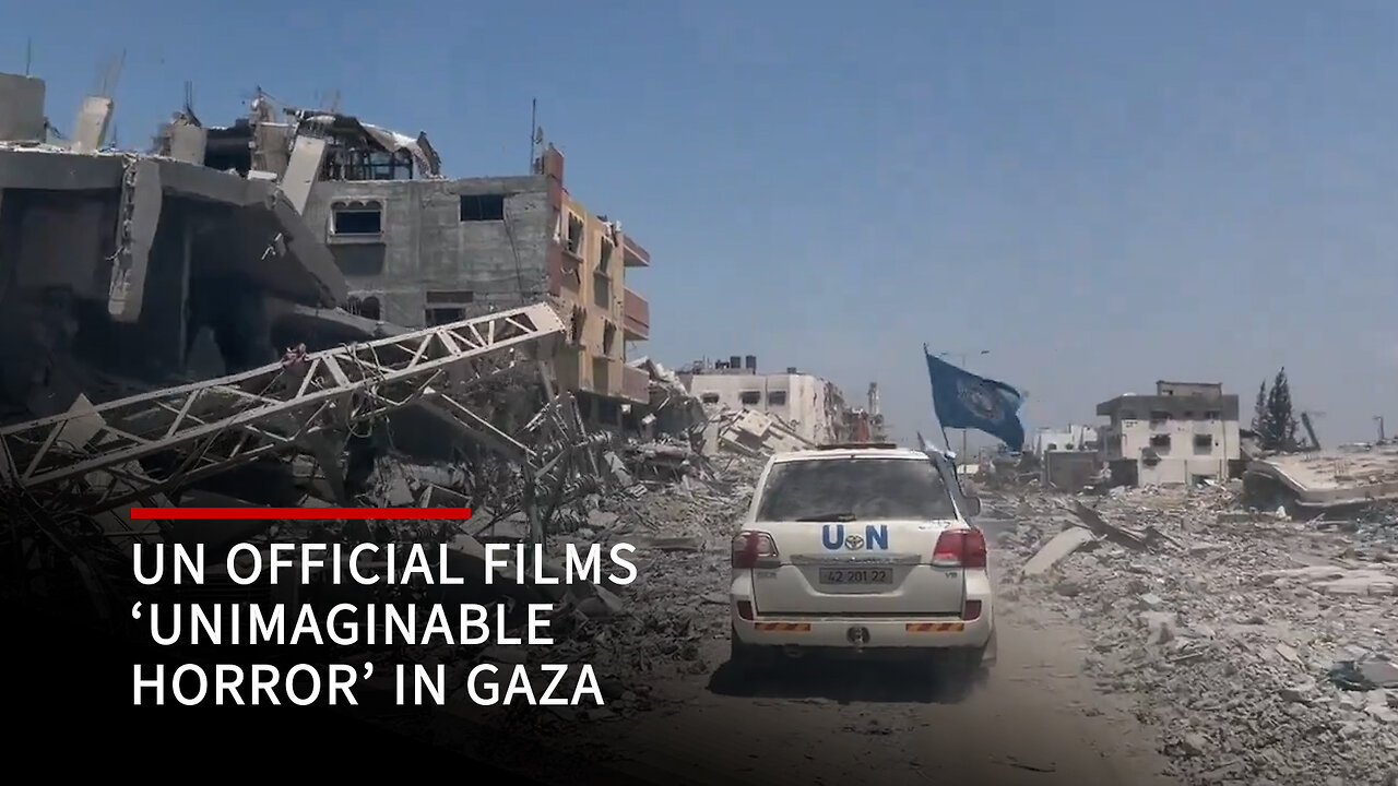 ‘Unimaginable horror’: UN official films destruction of northern Gaza