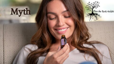 Myth: Essential Oil Self Education