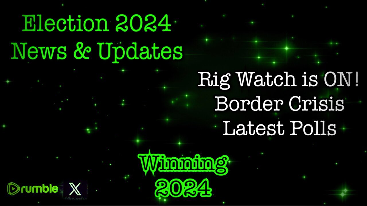 Winning 2024 (10/25/24) - Rogan Watch is On, Rig Watch, 347M Child Trafficking Contract Exposed