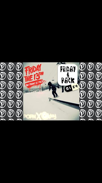 #friday4pack S1 E4 : Friday The 13th The Friday IV Pack