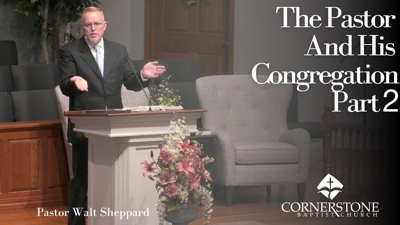 The Pastor And His Congregation Part 2--Wed PM--Aug 21, 2024