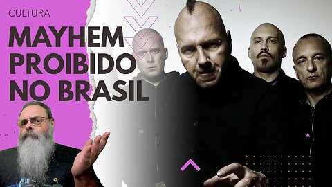 CENSURA VOLTOU: BANDA MAYHEM é PROIBIDA de TOCAR porque EX-INTEGRANTE falou BESTEIRAS a TEMPOS ATRÁS