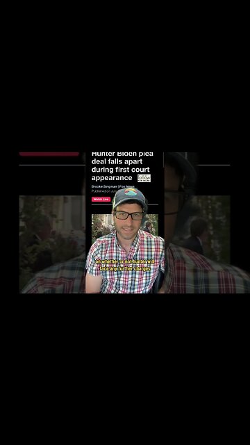 Hunter Biden Plea Deal Falls Apart in Court