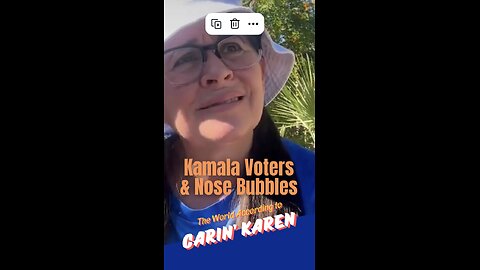 Carin' Karen says, "Kamala Voters are SO Talented!"