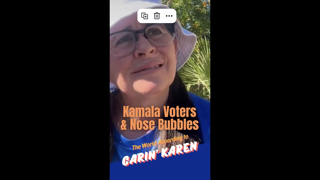 Carin' Karen says, "Kamala Voters are SO Talented!"