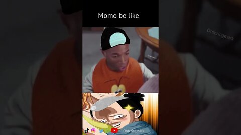Momo be on Nami like...