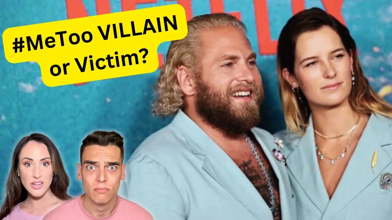 Is Jonah Hill a #MeToo VILLAIN or VICTIM?