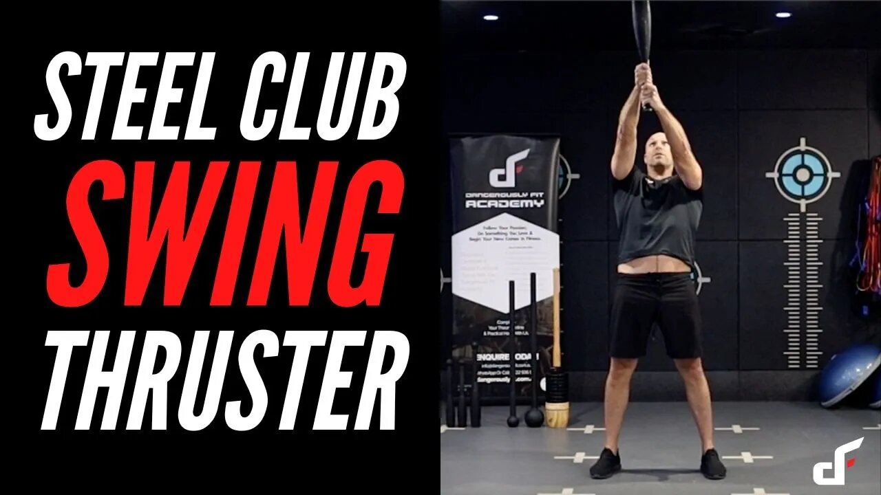 Steel Clubbell Swing to Thruster