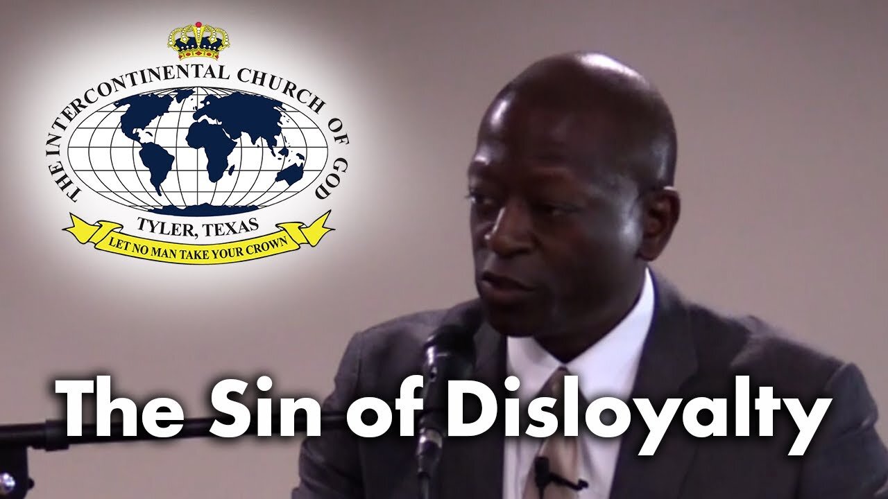 The Sin of Disloyalty