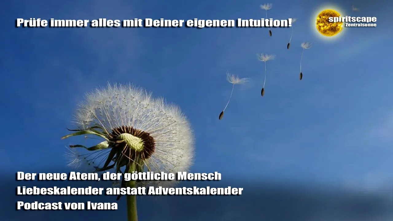Der neue Atem, der göttliche Mensch - Liebeskalender anstatt Adventskalender