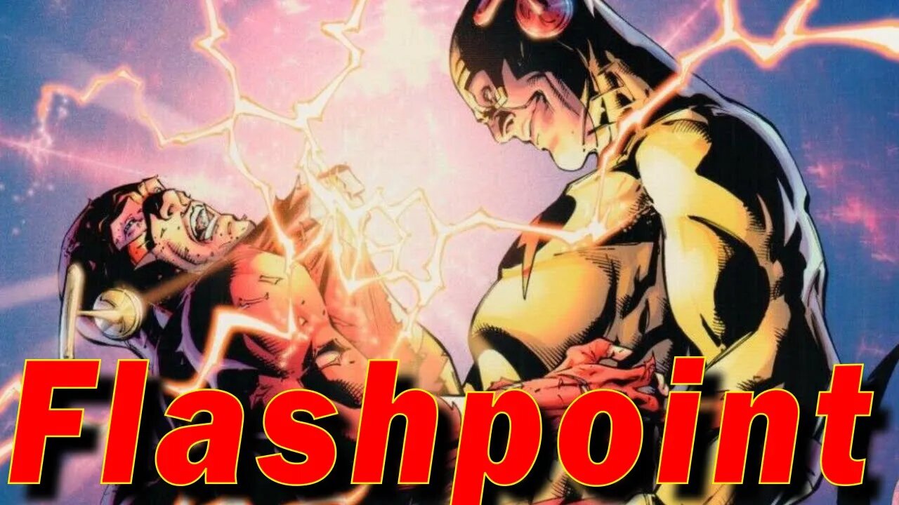 FLASHPOINT (The Flash) Recap TRAILER | Coming Tomorrow | Lore and History REVISTITED