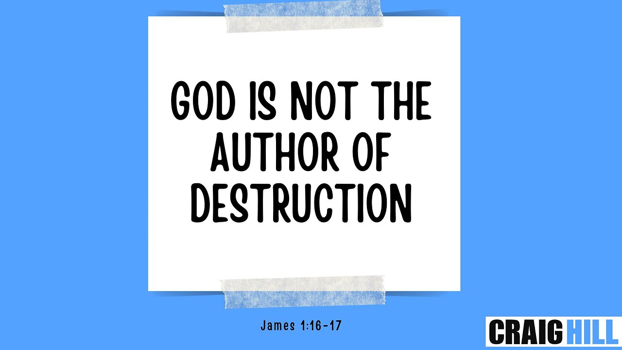 God is not the author of destruction