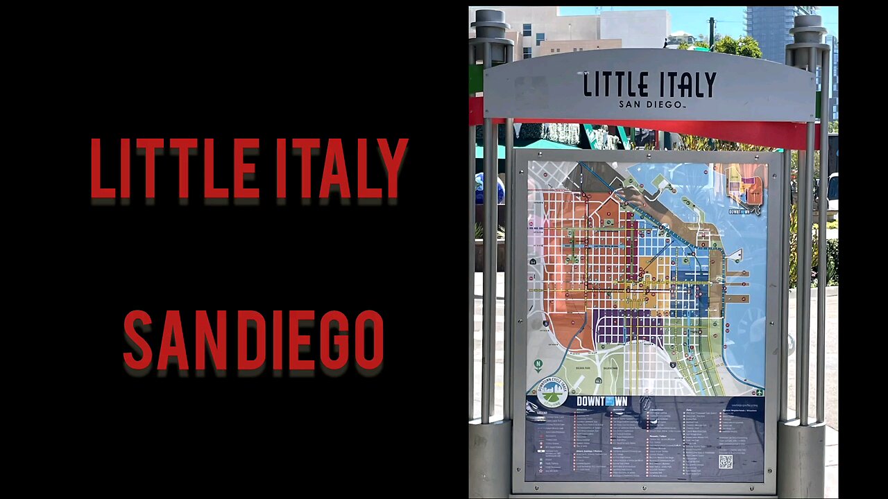 Little Italy San Diego California- Largest and Cleanest in America