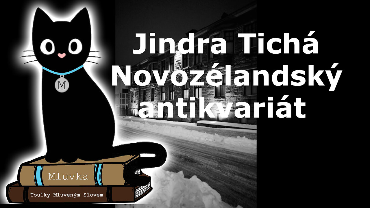 Jindra Tichá - Novozélandský antikvariát (Povídka) (Mluvené slovo CZ)