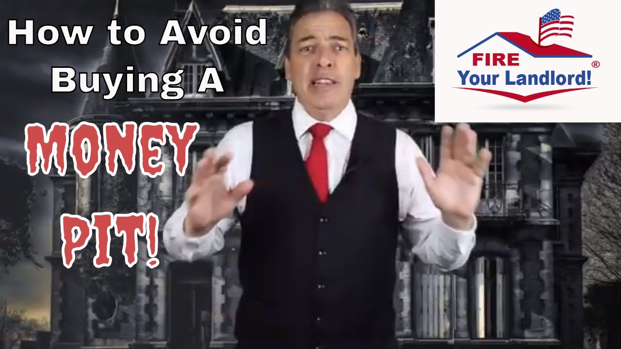 4 Things to know [Money pit] Protect Your Home Purchase [Home Loans] Don't Buy a Money Pit!