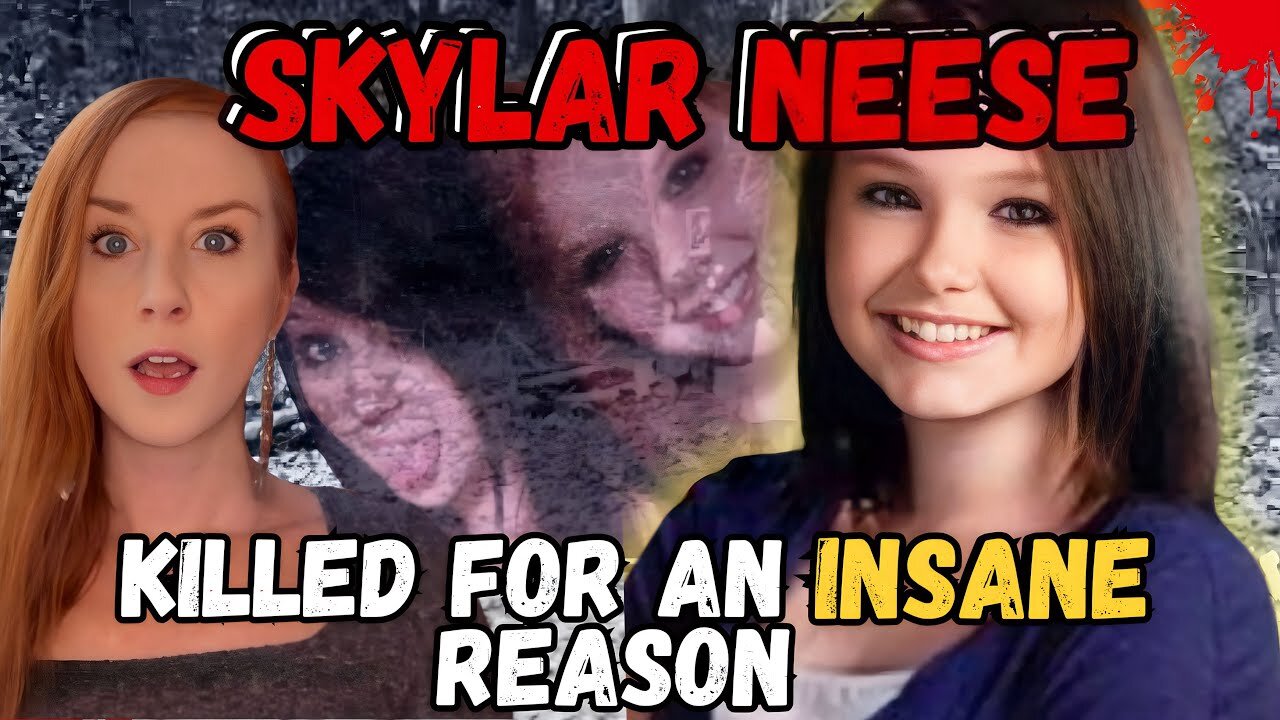 Her Best Friends Were Hiding Dark Secrets- The Story of Skylar Neese