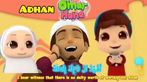 adhan omar and hana