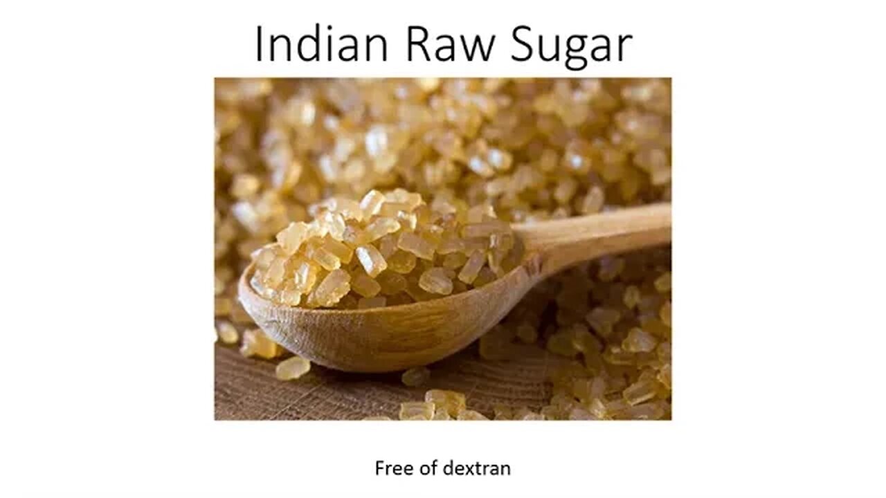 Indian Raw Sugar | Dextran Free