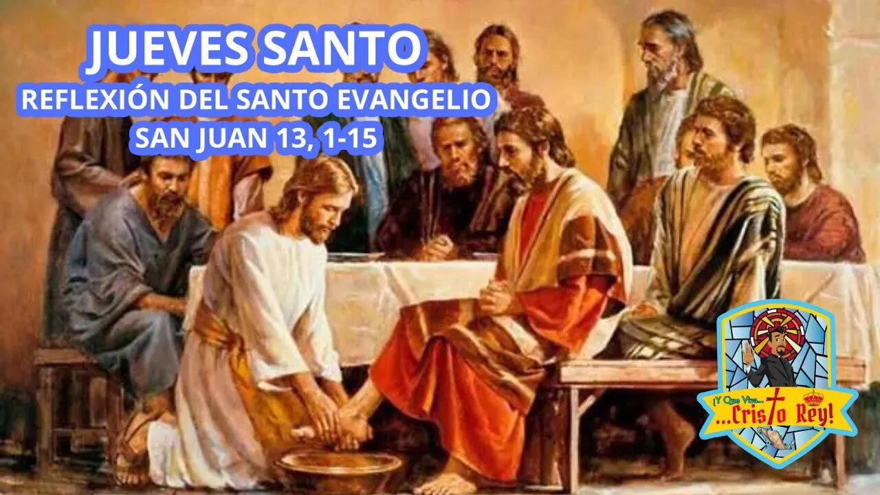 EVANGELIO DE HOY JUEVES 6 DE ABRIL DE 2023, MARTES SANTO, SAN JUAN 13, 1-15 #EvangeliodeHoy