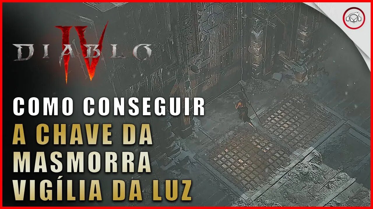 Diablo 4, Como conseguir a chave na masmorra Vigília da luz | Super-Dica